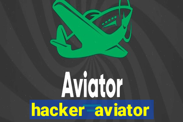 hacker aviator aposta ganha